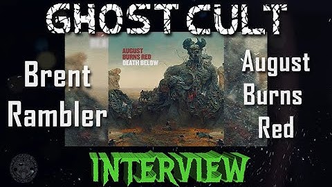 Brent Rambler of August Burns Red Talks About The New Album "Death Below" and More!