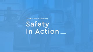 Safety in Action -  How has your Safety Culture Improved with eCompliance?