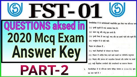FST01 2020 Previous year Exam Question-Answer : MCQ based Exam Answer Key : Part-2