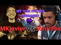 Mk1  mkjaviermk vs sonicfox  5k team panther tournament