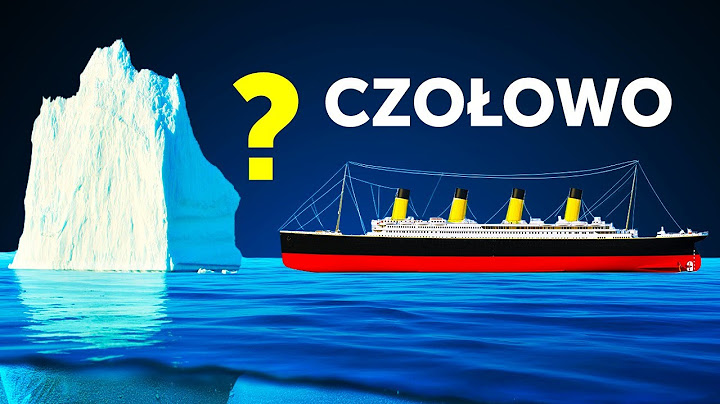 Titanic mógł przetrwać zderzenie z górą lodową
