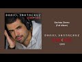 Daniel Santacruz - Bachata Stereo - Álbum Completo