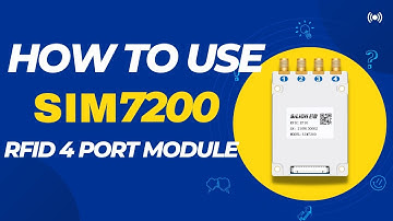 How to use SIM7200 RAIN RFID module | RFID module | UHF RFID | SILION TECH