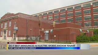 Do It Best plans to be Electric Works anchor tenant