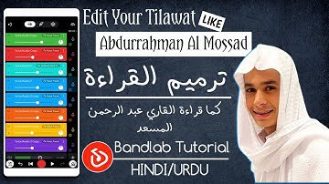 Tilawat Editing In Bandlab | Bandlab Editing Tutorial | Hindi/Urdu