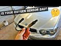 HOW TO KNOW IF OXYGEN SENSOR IS BAD demonstrated on BMW