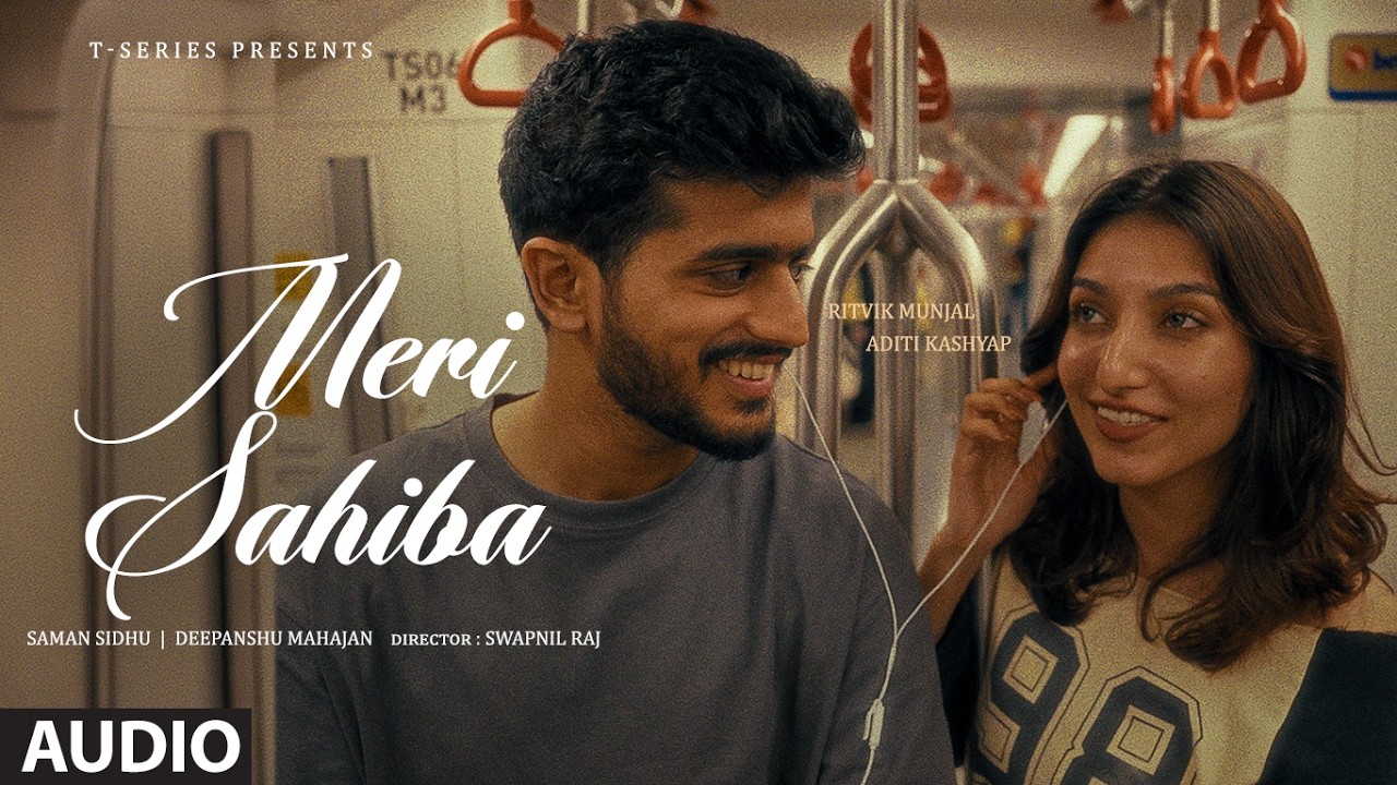 Meri Sahiba (Full Audio) - Ritvik Munjal | Saman Sidhu | Deepanshu | Latest Punjabi Song