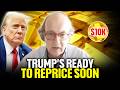 $10,000 Gold Price Warning! Trump's About to Change Gold & Silver Prices - Jim Rickards