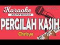 Karaoke pergilah kasih  chrisye  music by lanno mbauth