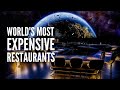 The 25 Most Expensive Restaurants in the World