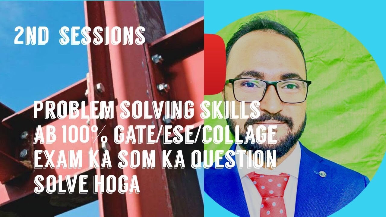 PROBLEM SOLVING SKILLS OF SOM SESSION 2 - YouTube