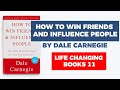 Life Changing Books, How to win friends and influence people by Dale Carnegie, Explained in Hindi