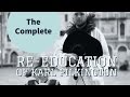 The Complete "Re-Education of Karl Pilkington" (A compilation with Ricky Gervais & Steve Merchant)