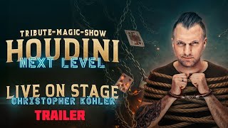 HOUDINI - NEXT LEVEL / Die Tribute-Magic-Show // Trailer