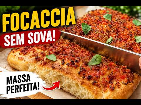Como Fazer Focaccia Italiana Caseira | Massa Fofinha, Crocante e Sem Sova