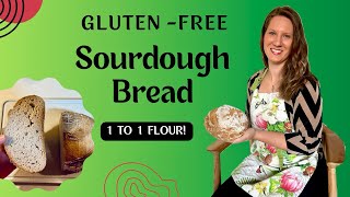 How to bake DELICIOUS GLUTEN FREE Sourdough Bread | 1-to-1 Flour Recipe