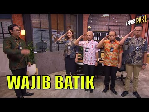 Wajib Pakai Batik, Wendi Pilih Pakai Batik Prediksi | LAPOR PAK! (13/07/22) Part 1