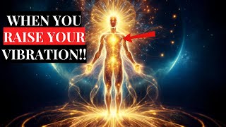 The Secret Power of Raising Your Vibration No One Tells You