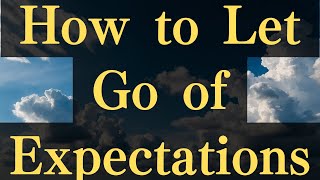 How to Let Go of Expectations #yourmonkhaku #buddhism #motivation #mindfulness #spirituality