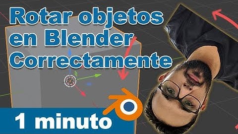 Cómo rotar objetos en Blender correctamente