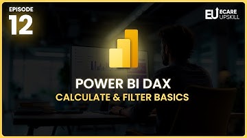 How to Use CALCULATE and FILTER in Power BI | Data Analytics for Beginner | eCare Upskill