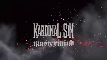 KARDINAL SIN - Mastermind (Official Video)