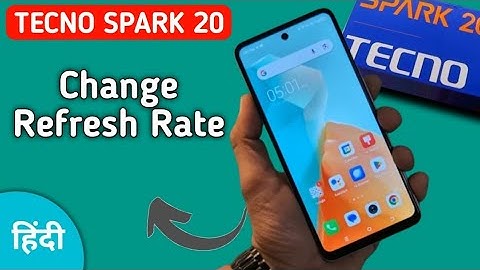 Tecno Spark 20 screen refresh rate kaise change kare, how to change screen refresh rate in tecno, se