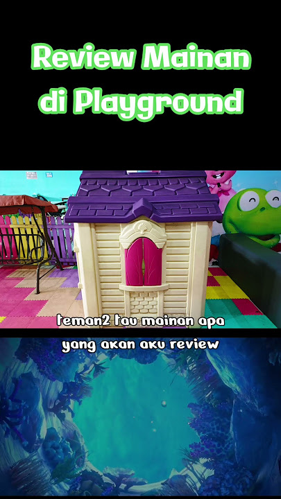 Mainan Rumah-rumahan di Playground | Review Mainan Anak #toys #mainananak #playground #rumah