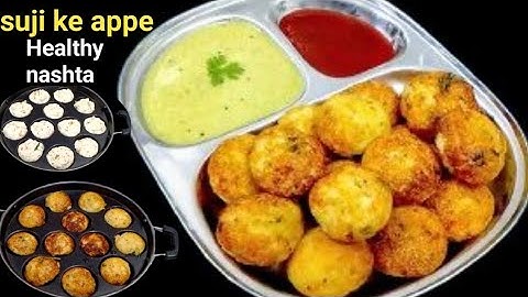 सूजी (रवा) के फुले फुले, क्रिस्पी आप्पे l Instant suji l Rava Appe Recipe I Appam recipe I Appe