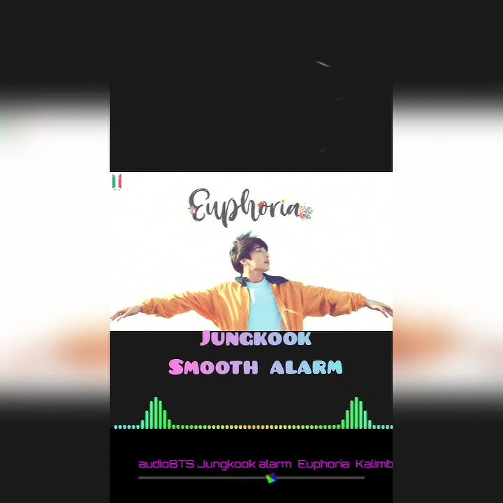 BTS jungkook[]euphoria[]smooth alarm