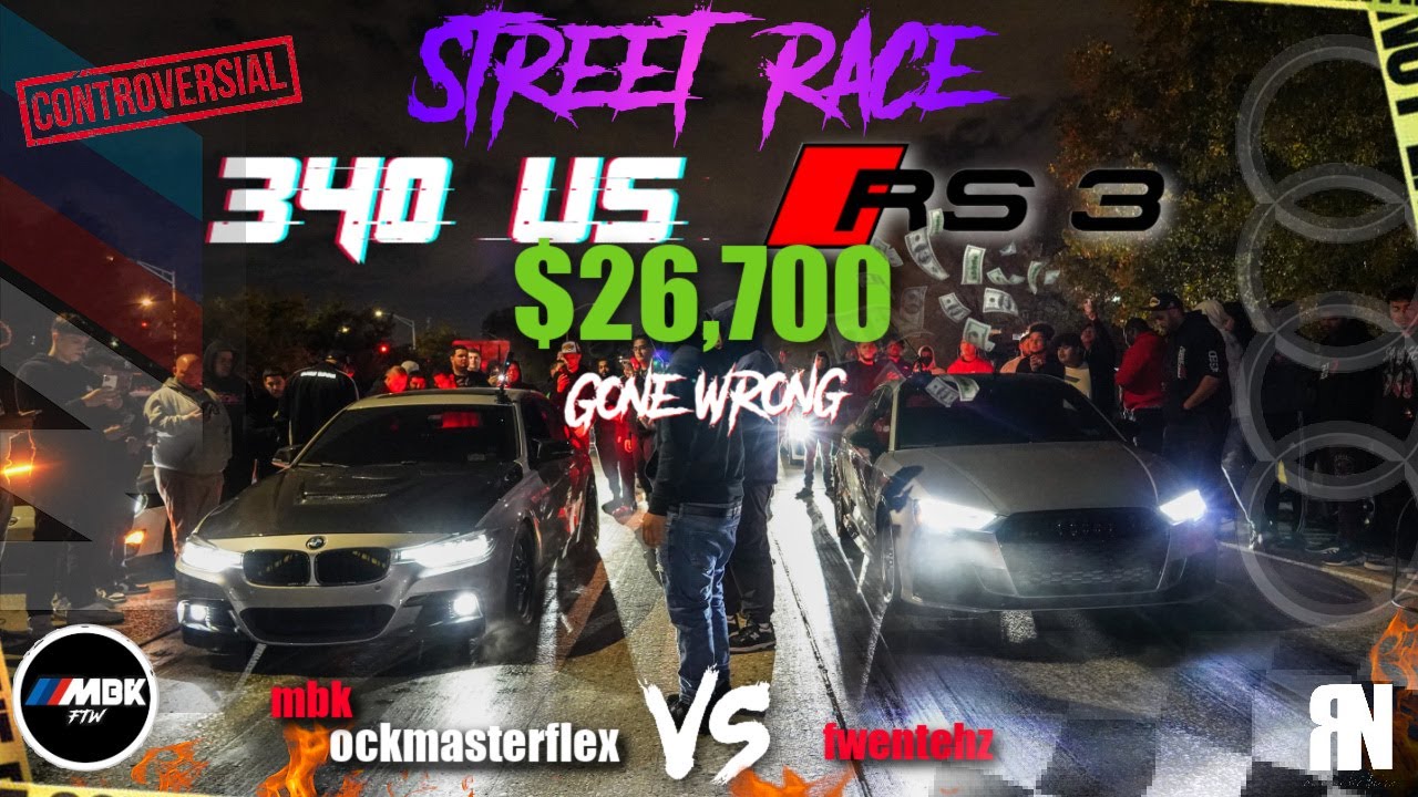 street race mbk bmw 340 built vs rs3 built $26,700 pot 😳 clean or not ?  gets heated