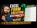 🔥 Excel Form Creation Without VBA or Formulas | Custom Format Cells Magic