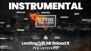 INSTRUMENTAL BEAT : Pink Lemonade - LeoStayTrill, Mr Reload It