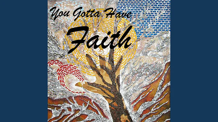 You Gotta Have Faith (feat. Khana Riley)