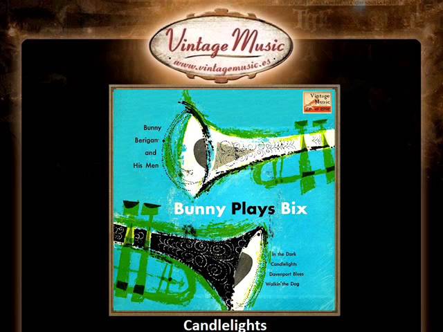 Bunny Berigan - Candlelights