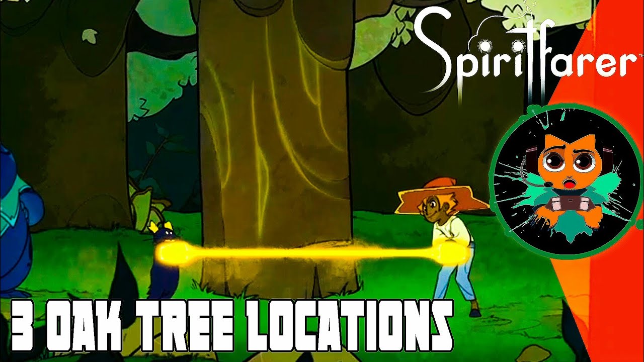 Where To Find Oak Tree In Spiritfarer 3 Oak Log Locations Youtube Where To Find Oak Tree In Spiritfarer 3 Oak Log Locations Youtube