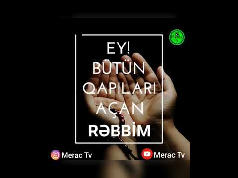 DİNİ STATUS  QAPILARI ACAN RƏBBİM