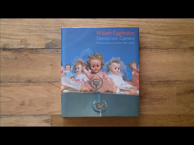 WILLIAM EGGLESTON 写真集 DEMOCRATIC CAMERA