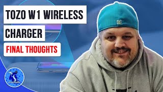 Final Thought And Review Of The Tozo W1 Wireless Charger - YouTube