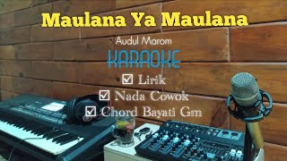 Maulana Ya Maulana karaoke versi Rebana Audul Marom