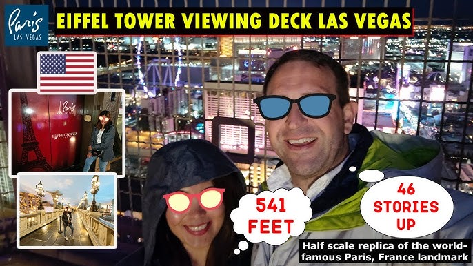 Eiffel Tower Viewing Deck Tours & Tickets - Las Vegas