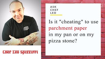 Ask Chef Leo:  Is it "cheating" to use parchment paper when baking pizza?