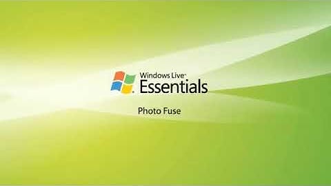Photo Fuse - Windows Live Photo Gallery