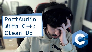 C++ & PortAudio Pt 6 - More Code Clean Up