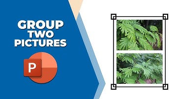 How to group two pictures in PowerPoint