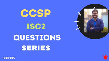 CCSP Question Series 12