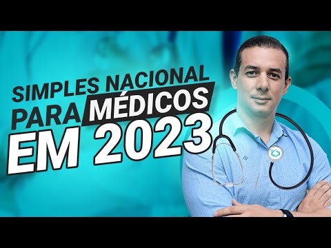 Simples Nacional para Médicos e Clínicas Médicas 2023 | Vale a pena?