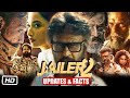 Jailer 2 (2026) Updates & Facts | Cast, Story Expectations & Official News