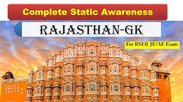 Rajasthan GK for RVUNL Exam 2021 | RSEB JEn/AEn | Complete Rajasthan Static General Knowledge | GK