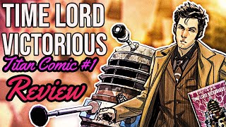 Defender of the Daleks #1 Comic Review! | Doctor Who Time Lord Victorious
